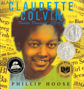 Claudette Colvin: Twice Toward Justice