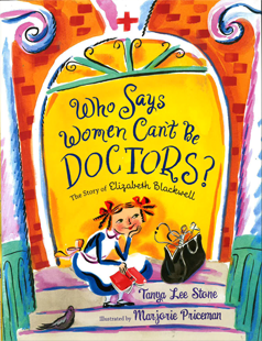 Who Says Women Can’t Be Doctors?