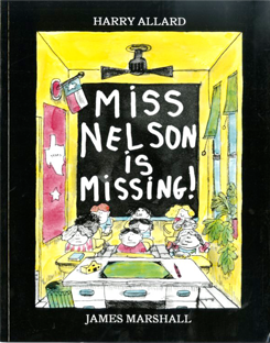 Miss Nelson Is Missing!