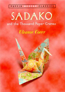 Sadako and the Thousand Paper Cranes