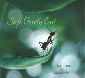 Step Gently Out