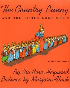 Country Bunny and the Little Gold Shoes
